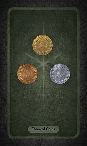 The Three of Coins shows three coins, one nickel, one copper and one brass, each with a trinacria triskelion pattern. They are arranged in a triangular formation